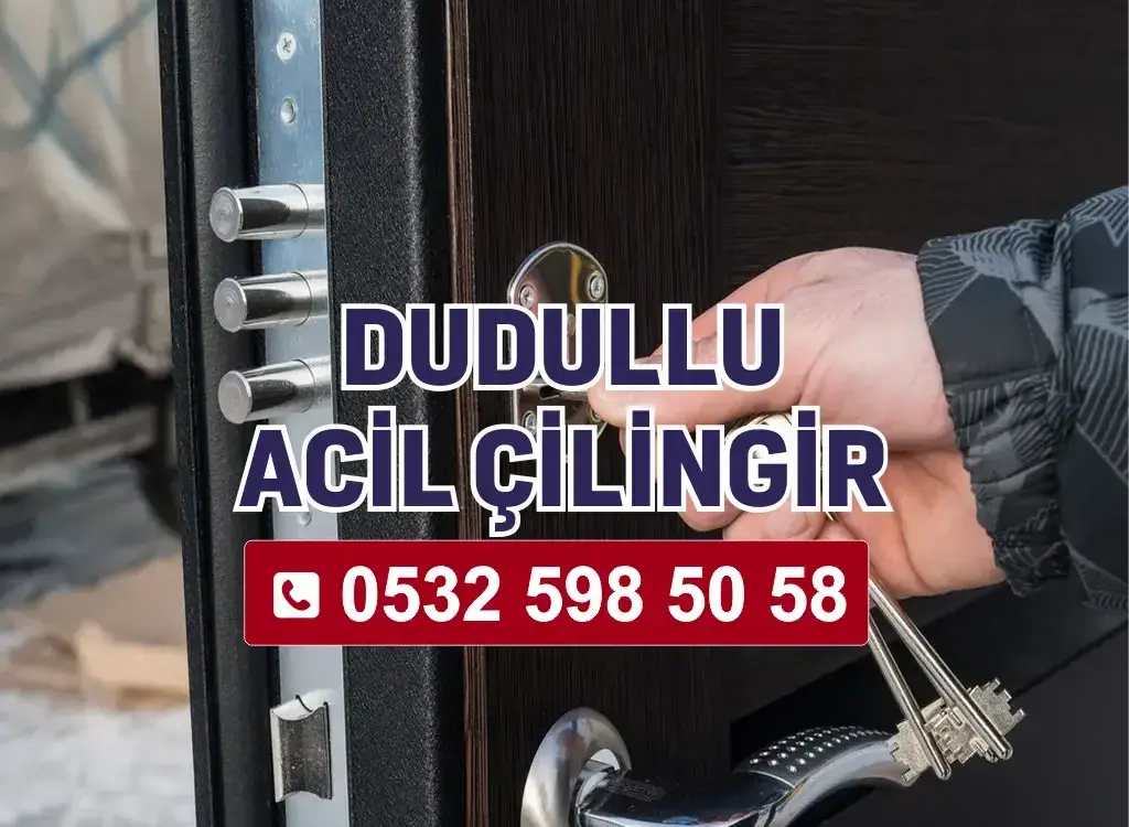Dudullu Acil Çilingir