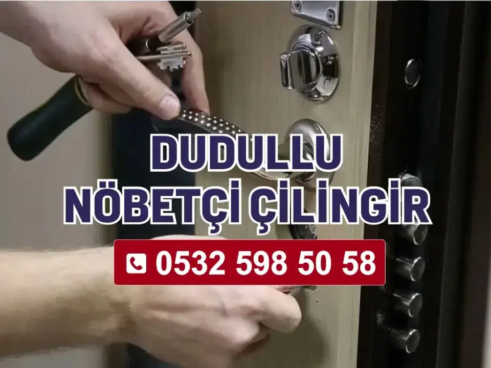 Dudullu Nöbetçi Çilingir